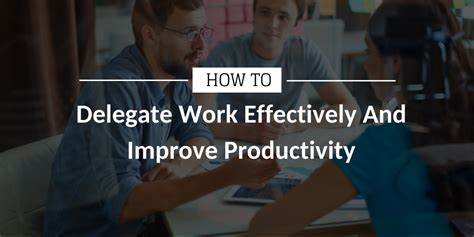 Business Tools - 7 Steps of Delegation Process to Increase Productivity